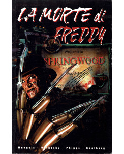 La morte di Freddy welcome to Springwood di Mangels ed. Play Press SU30
