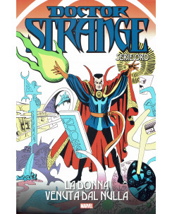 Doctor Strange serie ORO 23 la donna venuta dal nulla storia COMPLETA Lee FU34