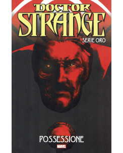 Doctor Strange serie ORO  4 possessione storia COMPLETA di Bendis FU34