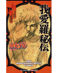 Naruto Gaara miraggio tempesta di sabbia NOVEL di Kishimoto ed. Panini NUOVO