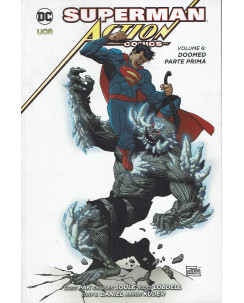Superman action comics 6 Doomed parte prima di Lobdell ed. Lion SU36