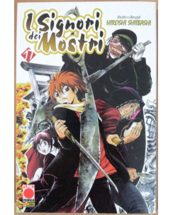 I Signori dei Mostri n.17 di Hiroshi Shiibashi * SCONTO 30% - ed. Planet Manga