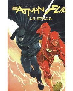 Batman Flash la spilla di Johns CARTONATO ed. Lion NUOVO FU34