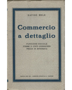 Davide Mele : commercio a dettaglio funzione sociale ed. Segati A19