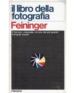 Feininger : il libro della fotografia ed. Garzanti  A80