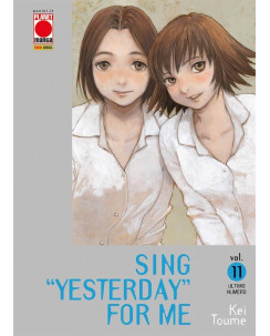 Sing Yesterday for me 11 di Kei Tome  ed. Panini NUOVO