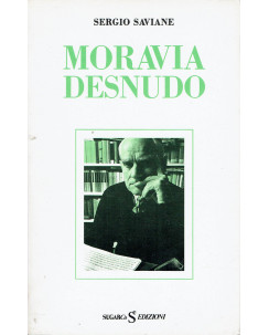 Sergio Saviane : Moravia desnudo ed. SugarCo A60