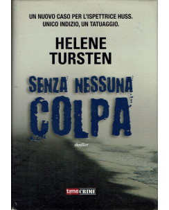 Helene Tursten : senza nessuna colpa ed. Time Crime A62