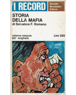 Salvatore F. Romano : storia della mafia ed. Mondadori A67