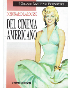 Dizionario Larousse del cinema Americano ed. Gremese A40