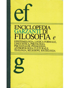 Enciclopedia Garzanti filosofia e epistemologia ed. Garzanti A40