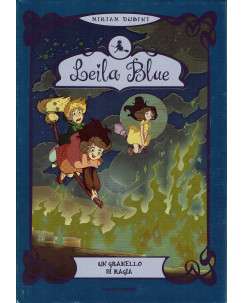 Miriam Dubini : Leila Blue un granello di magia ed. Mondadori A49