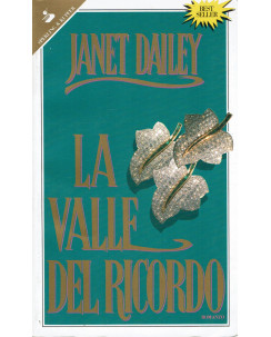 Janet Dailey : la valle del ricordo ed. Sperling A28