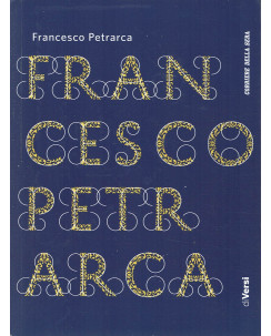 Le opere del CdS DiVersi 24 : Francesco Petrarca ed. Corriere A35