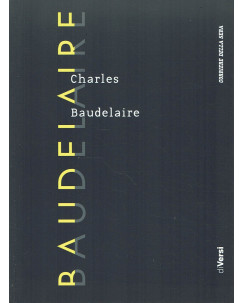 Le opere del CdS DiVersi  8 : Charles Baudelaire ed. Corriere A35