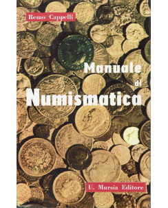 Remo Cappelli : manuale di numismatica ed. Mursia A75