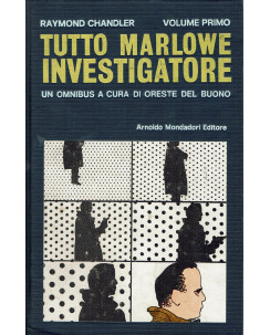 Chandler : tutto Marlowe investigatore volume 1 ed. Omnibus Mondadori A55