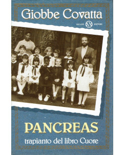 Giobbe Covatta : Pancreas trapianto dal libro Cuore ed. Salani A44