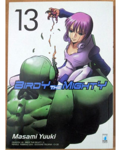 Birdy the Mighty n.13 di Masami Yuuki ed. Star Comics * SCONTO 50% * NUOVO!