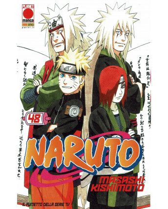 Naruto il Mito n.48 di Masashi Kishimoto NUOVO RISTAMPA ed. Panini