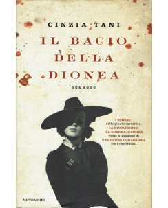 Cinzia Tani : il bacio della Dionea ed. Mondadori A60