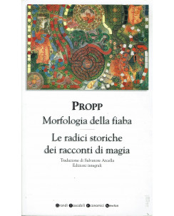 Propp : morfologia della fiaba le radici storiche magia ed. Newton A51