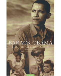 Barack Obama : i sogni di mio padre un racconto razza eredità ed. Nutrimenti A57
