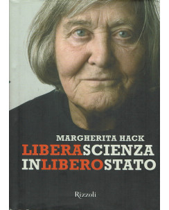 Margherita Hack : libera scienza in libero stato ed. Rizzoli A65