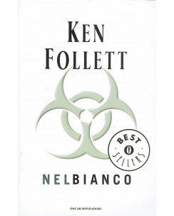 Ken Follett : nel bianco ed. Oscar Mondadori A65