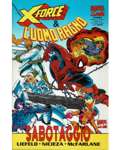X-Force n. 2 sabotaggio di Mc Farlane ed. Marvel Comics