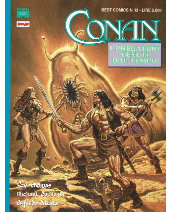 Best Comics n. 13 Conan i predatori venuti dal tempo ed. Comic Art FU39
