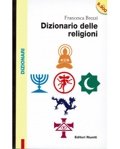 Francesca Brezzi : dizionario delle religioni ed. Riuniti A77