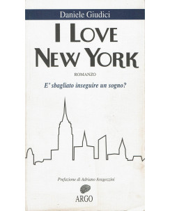 Daniele Giudici : i love New York ed. argo A77