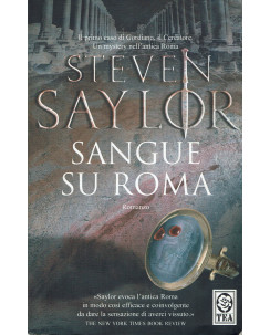 Steven Saylor : sangue di Roma ed. TEA A02