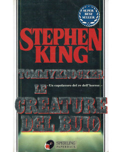 Stephen King : Tommyknocker le creature del buio ed. Sperling Paperback A02