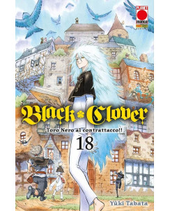 Black Clover n.18 di Yuki Tabata RISTAMPA ed. Panini NUOVO