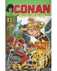 Conan e Kazar n. 7 battaglia finale! di Buscema ed. Corno