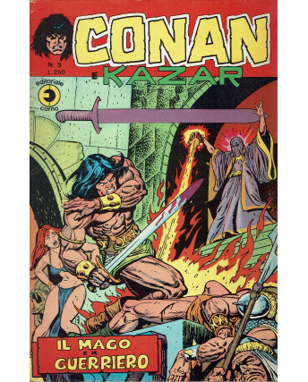 Conan e Kazar n. 3 il mago e il guerriero di Buscema ed. Corno