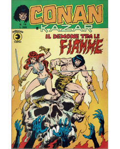 Conan e Kazar n.19 il demone tra le fiamme di Buscema ed. Corno