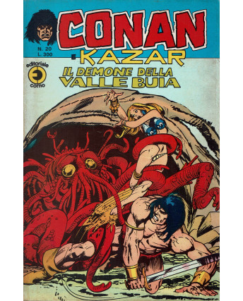 Conan e Kazar n.20 il demone della valle buia di Buscema ed. Corno