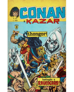 Conan e Kazar n.22 Thongor ! di Buscema ed. Corno