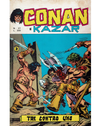 Conan e Kazar n.27 tre contro uno di Buscema ed. Corno
