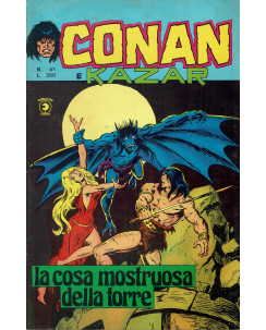 Conan e Kazar n.41 la cosa mostruosa della torre di Buscema ed. Corno