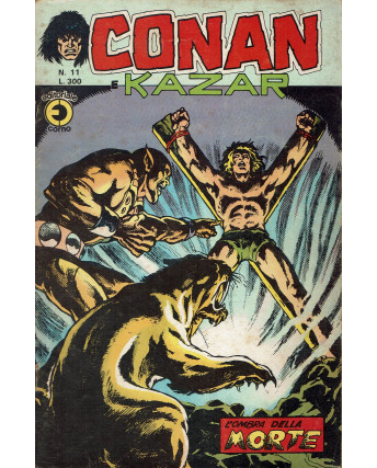 Conan e Kazar n.11 l'ombra della morte di Buscema ed. Corno SU37