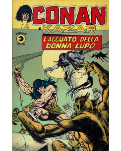 Conan e Kazar n.12 l'agguato della donna lupo di Buscema ed. Corno SU37