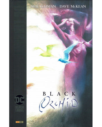 Dc Black Label : Black Orchid di Neil Gaiman ed. Panini FU17
