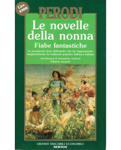 Perodi : le novelle della nonna fiabe fantastiche ed. Newton A72