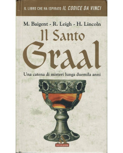 Baigent Leigh : il Santo Graal ed. Mondadori i Miti A87