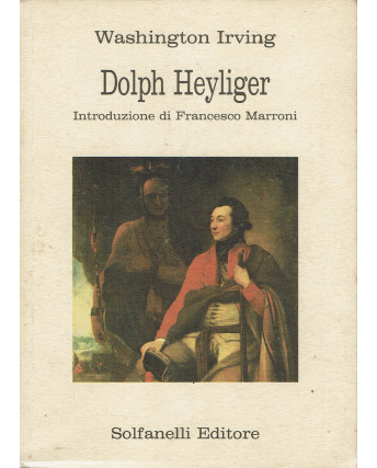 Washington Irving : Dolph Heyliger ed. Solfanelli A87