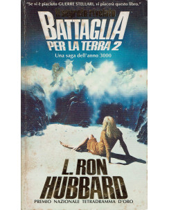 L. Ron Hubbard : battaglia per la terra 2 ed. New Era A91